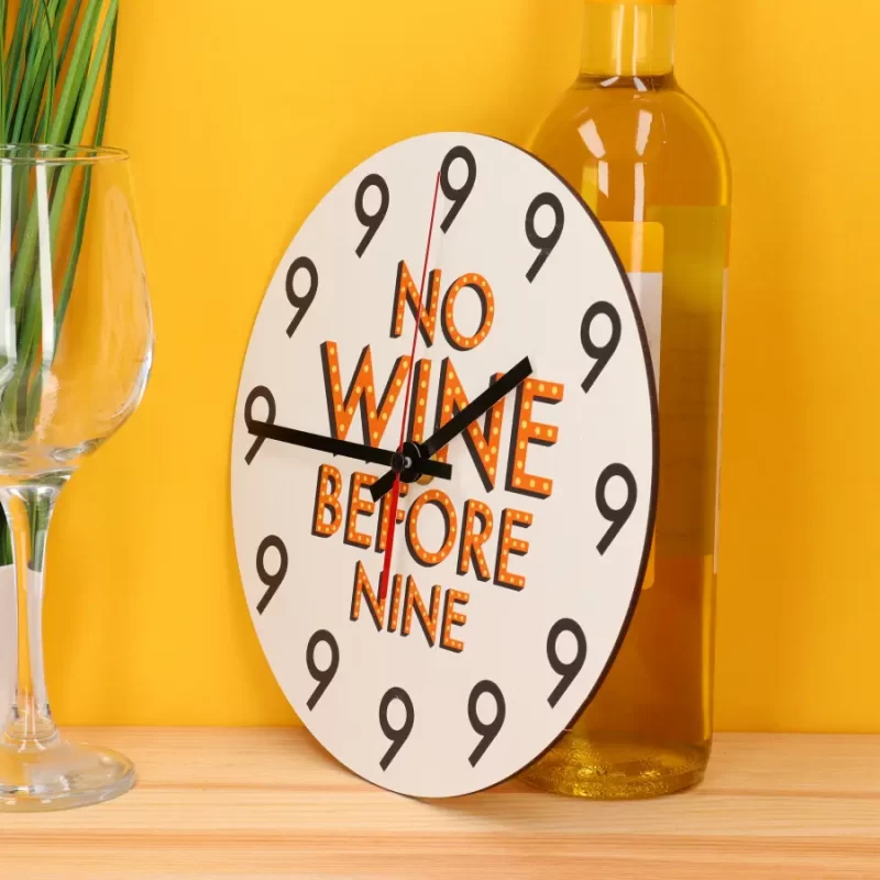 No Wine Before Nine wandklok3